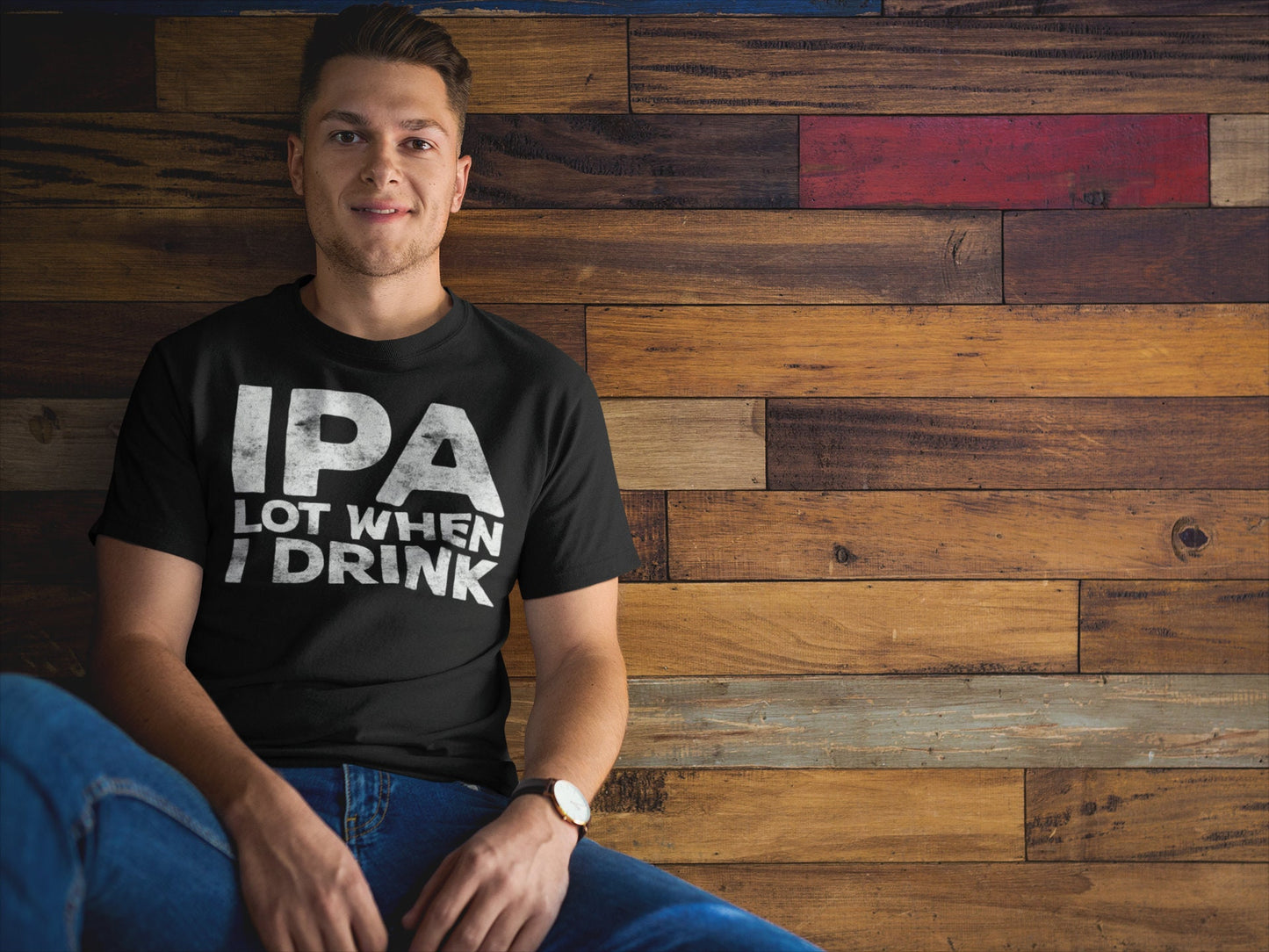 IPA Lot When I Drink T-Shirt - Unisex Funny Mens Drinking Shirt - Vintage Craft Beer TShirt Gift for Father's Day Christmas Birthday