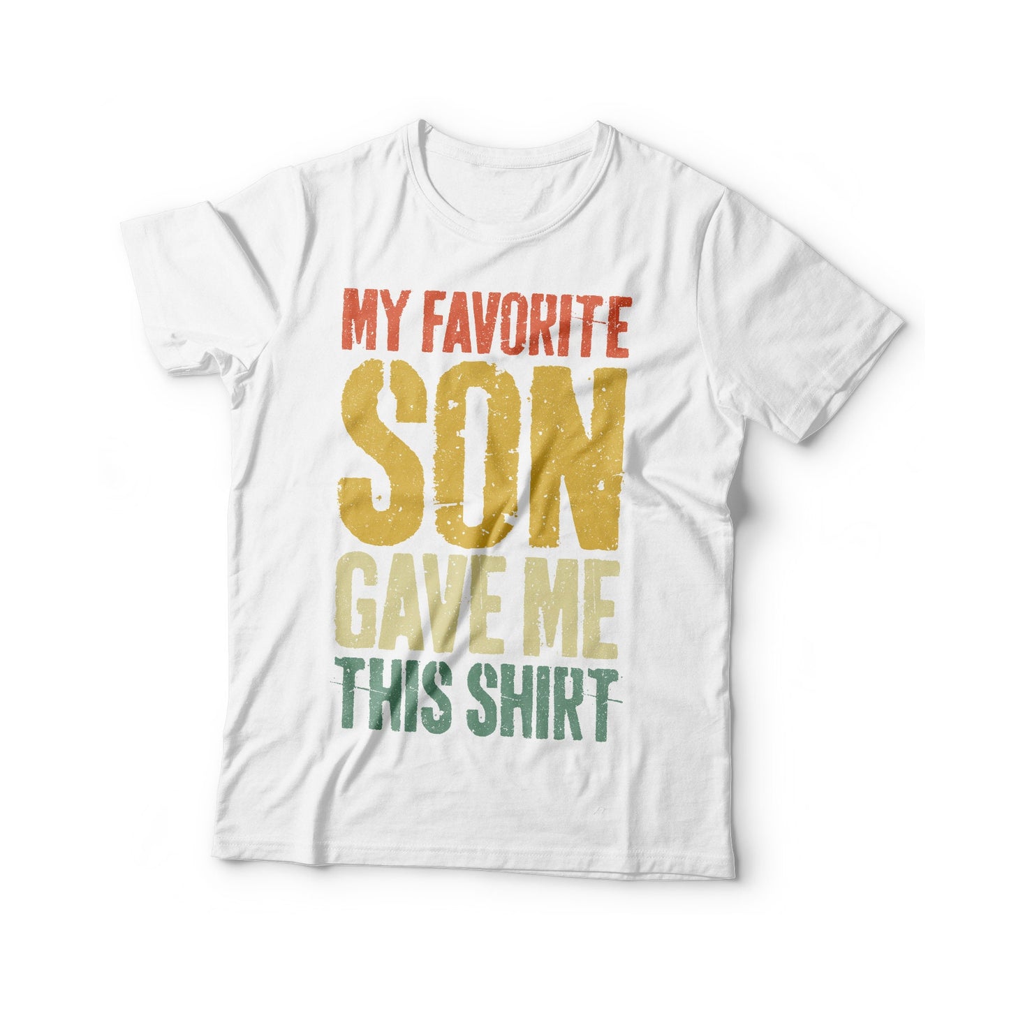 My Favorite Son Gave Me This Shirt T-Shirt - Unisex Funny Mens Papa Grandfather Shirt - Vintage Funny Dad TShirt Gift for Father's Day