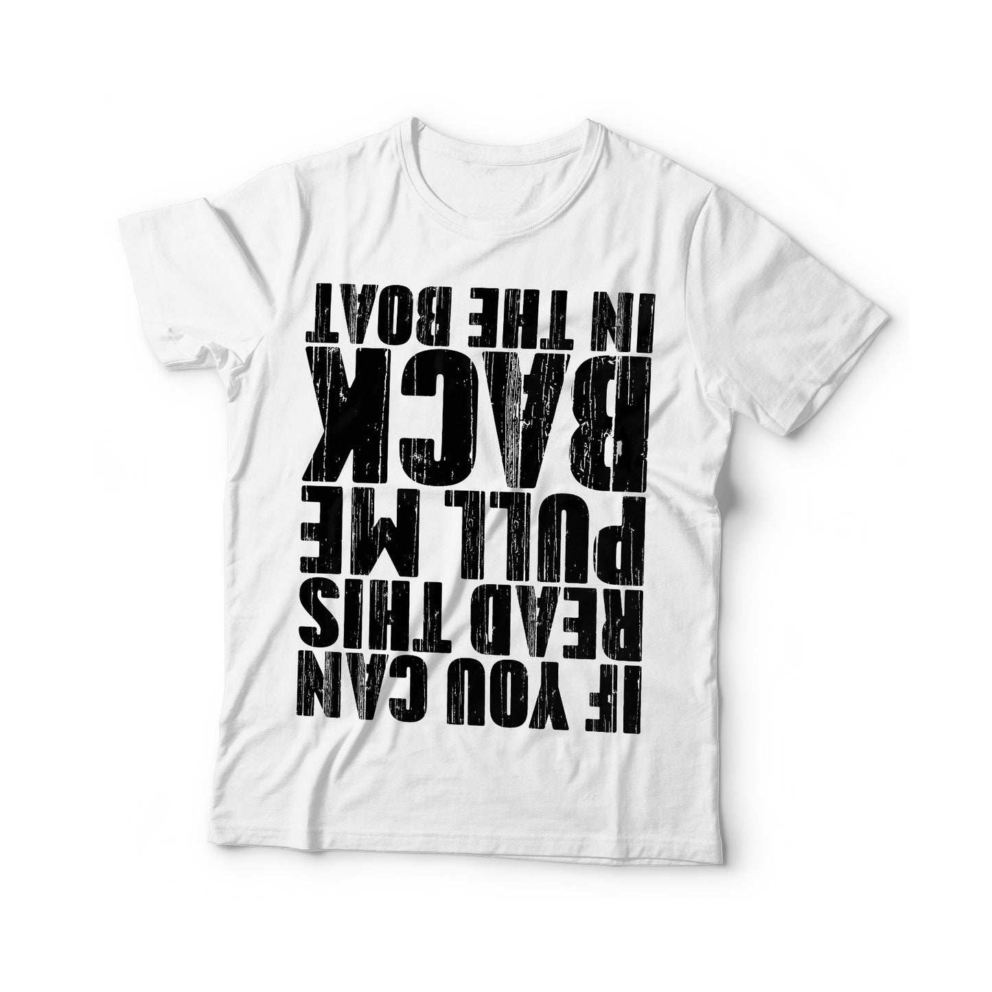 If You Can Read This Pull Me Back In The Boat T-Shirt - Unisex Funny Mens Sailing Boating Shirt - Vintage Sailor Boater TShirt on Christmas