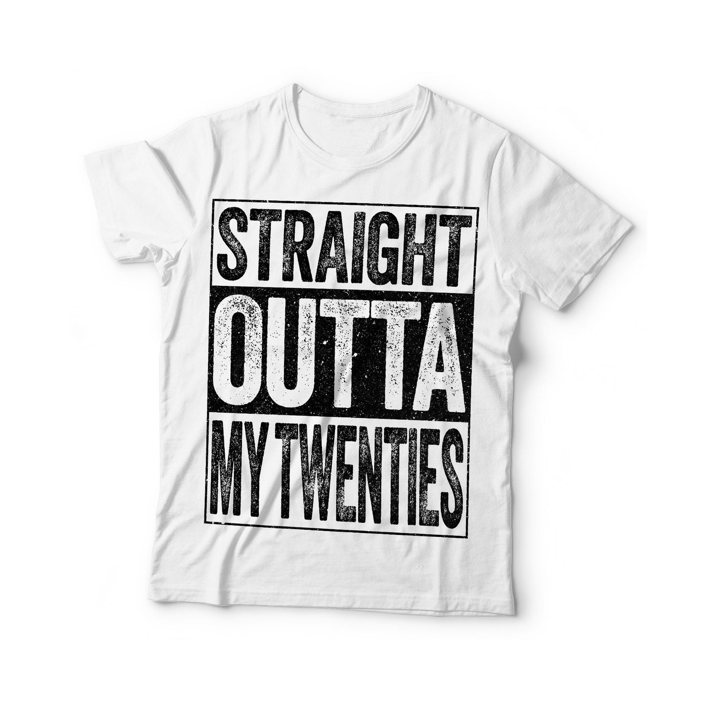 Straight Outta My Twenties T-Shirt - Unisex Funny 30 AF Mens 30th Birthday Shirt - Born in 1995 Gift Vintage TShirt