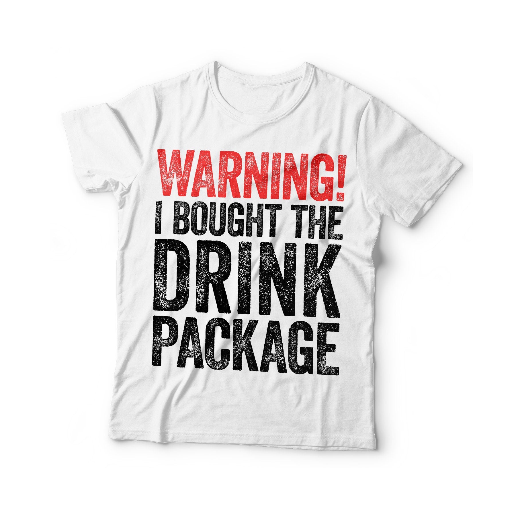 Warning I Bought The Drink Package T-Shirt - Unisex Funny Mens Cruise Drinking Shirt - Beer TShirt Gift for Father's Day Christmas Birthday