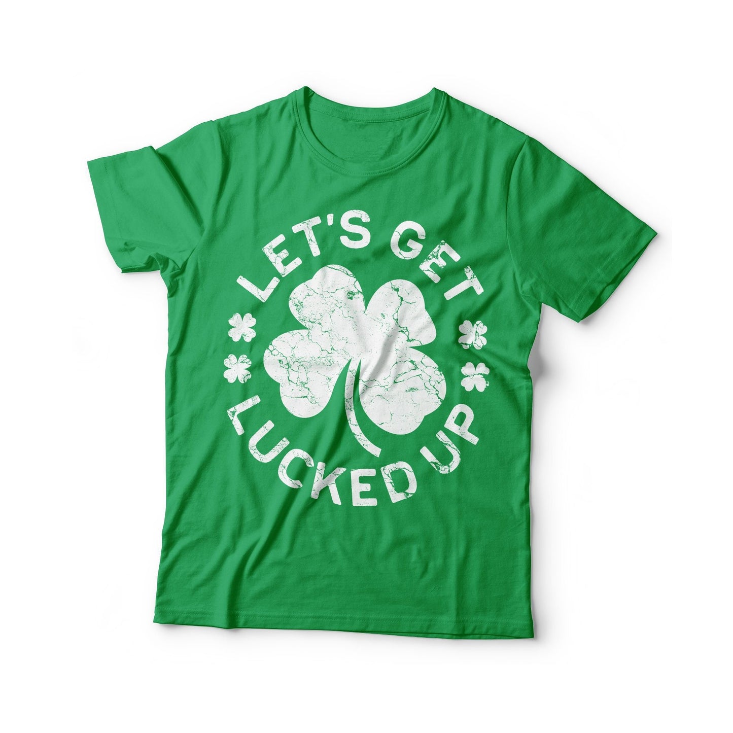 Let’s Get Lucked Up T-Shirt - Unisex Funny Mens Distressed Lucky Shamrock Shirt - Vintage Green Irish TShirt Gift for St Patrick's Day 2025