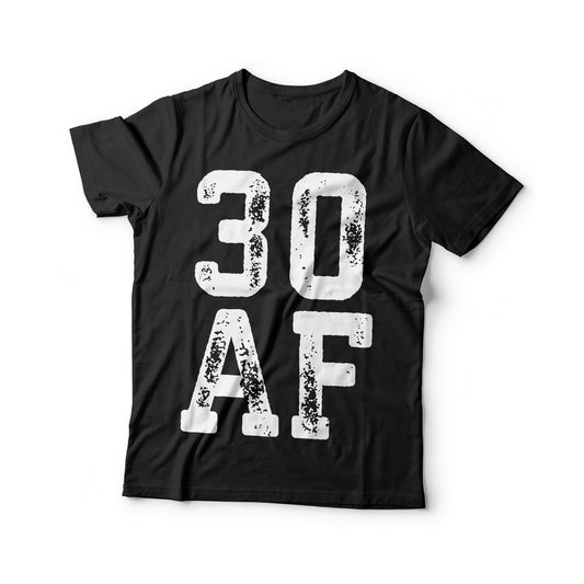 30 AF T-Shirt - Unisex Funny Mens Straight Outta 1995 30th Birthday Shirt - Born in 1995 Gift Vintage TShirt for Father's Day Christmas