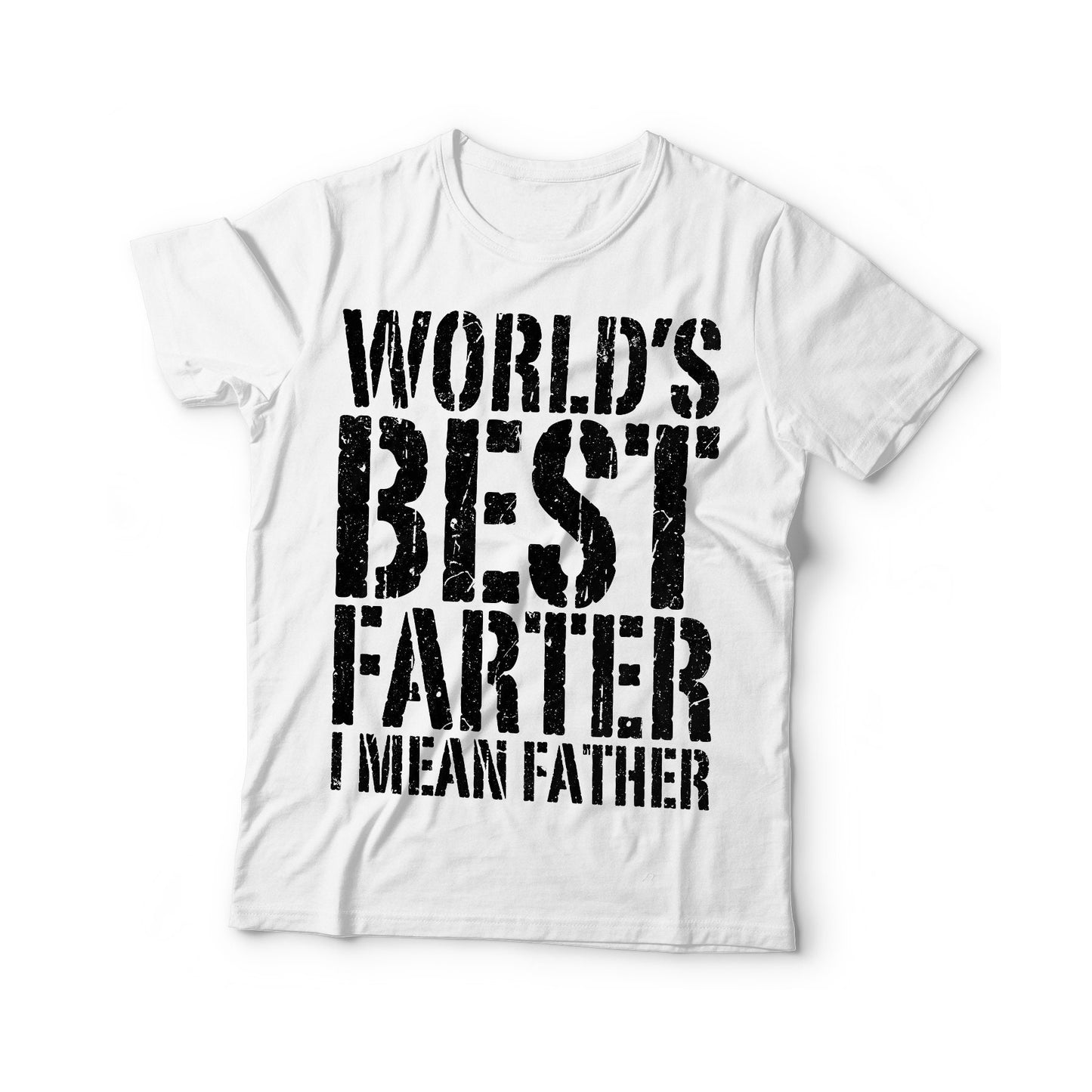 World's Best Farter I Mean Father T-Shirt - Unisex Funny Mens Papa Dad Shirt - Vintage TShirt for Father's Day Birthday Christmas