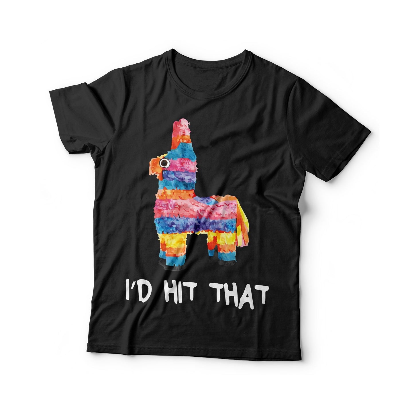 I'd Hit That Pinata T-Shirt - Unisex Mens Cinco De Mayo Id Hit That Pinata Tee Shirt - Pinata Gift TShirt on Mexican Fiesta Party