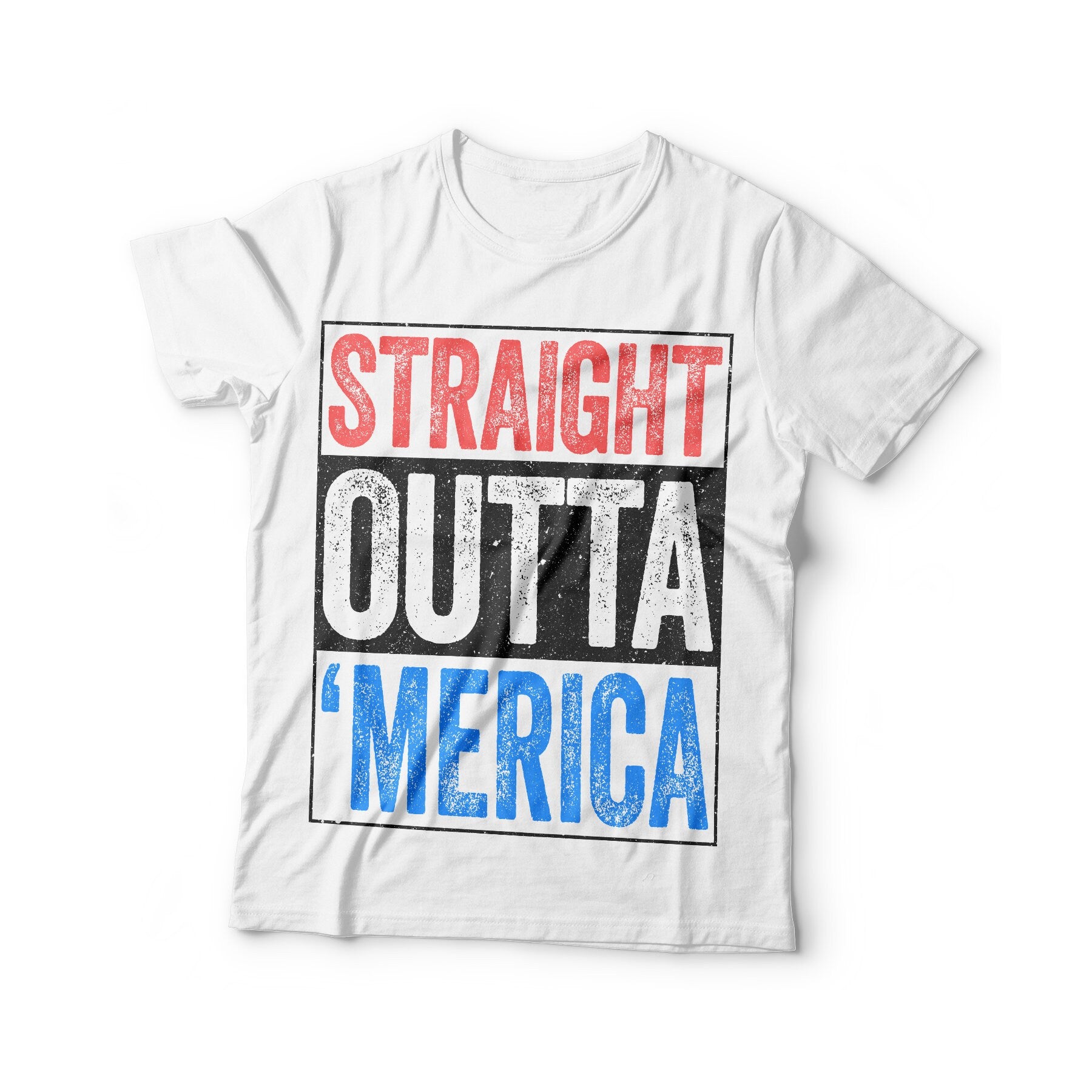 Straight Outta Merica T-Shirt - Unisex Mens Funny America Shirt - Vintage Red White And Blue TShirt Gift for Independence Day 4th of July