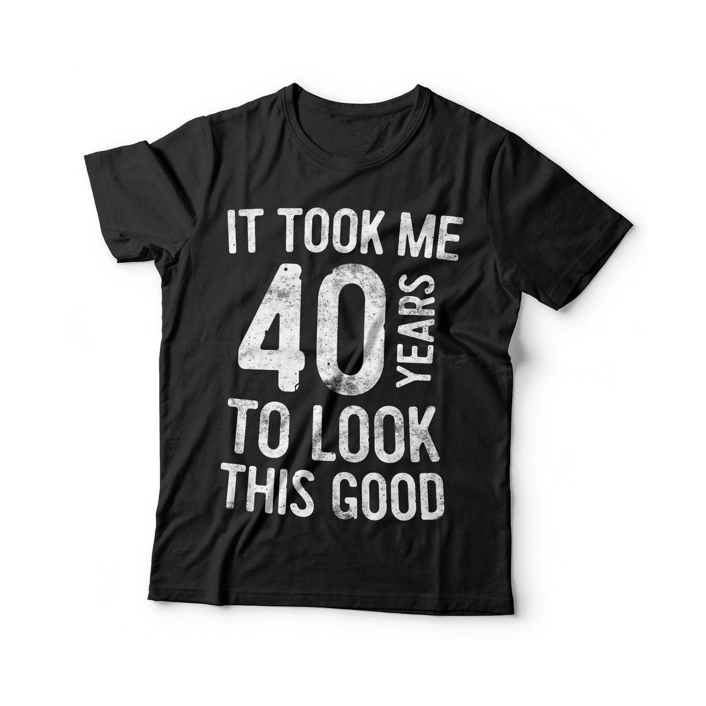 It Took Me 40 Years To Look This Good T-Shirt - Unisex Funny 40 AF Mens 40th Birthday Shirt - Born in 1985 Gift Vintage TShirt BDay