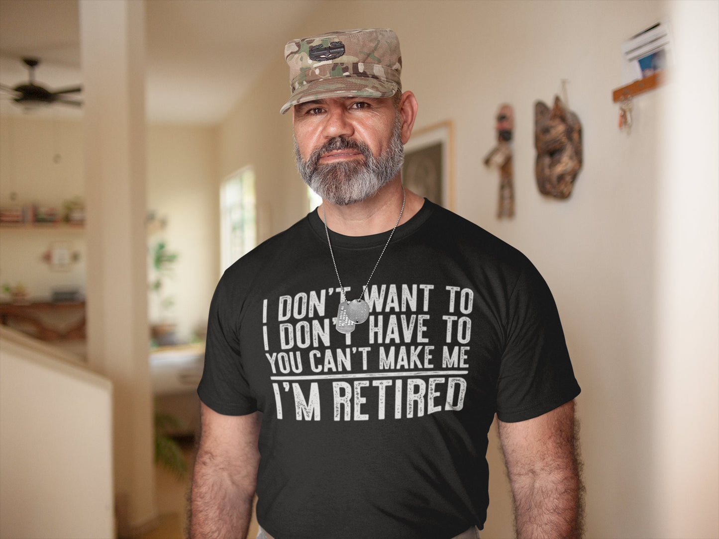 I Don't Want To I Don't Have To You Can't Make Me I'm Retired T-Shirt - Unisex Mens Funny Birthday Shirt - Senior Man Gift Vintage TShirt