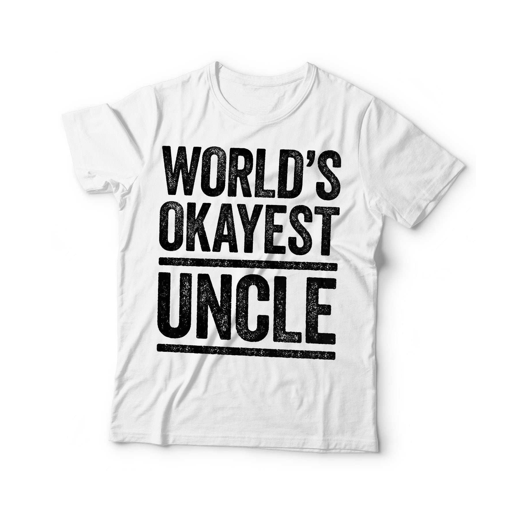 World's Okayest Uncle T-Shirt - Unisex Funny Mens Papa Dad Shirt - Vintage Awesome Uncle TShirt for Father's Day Christmas