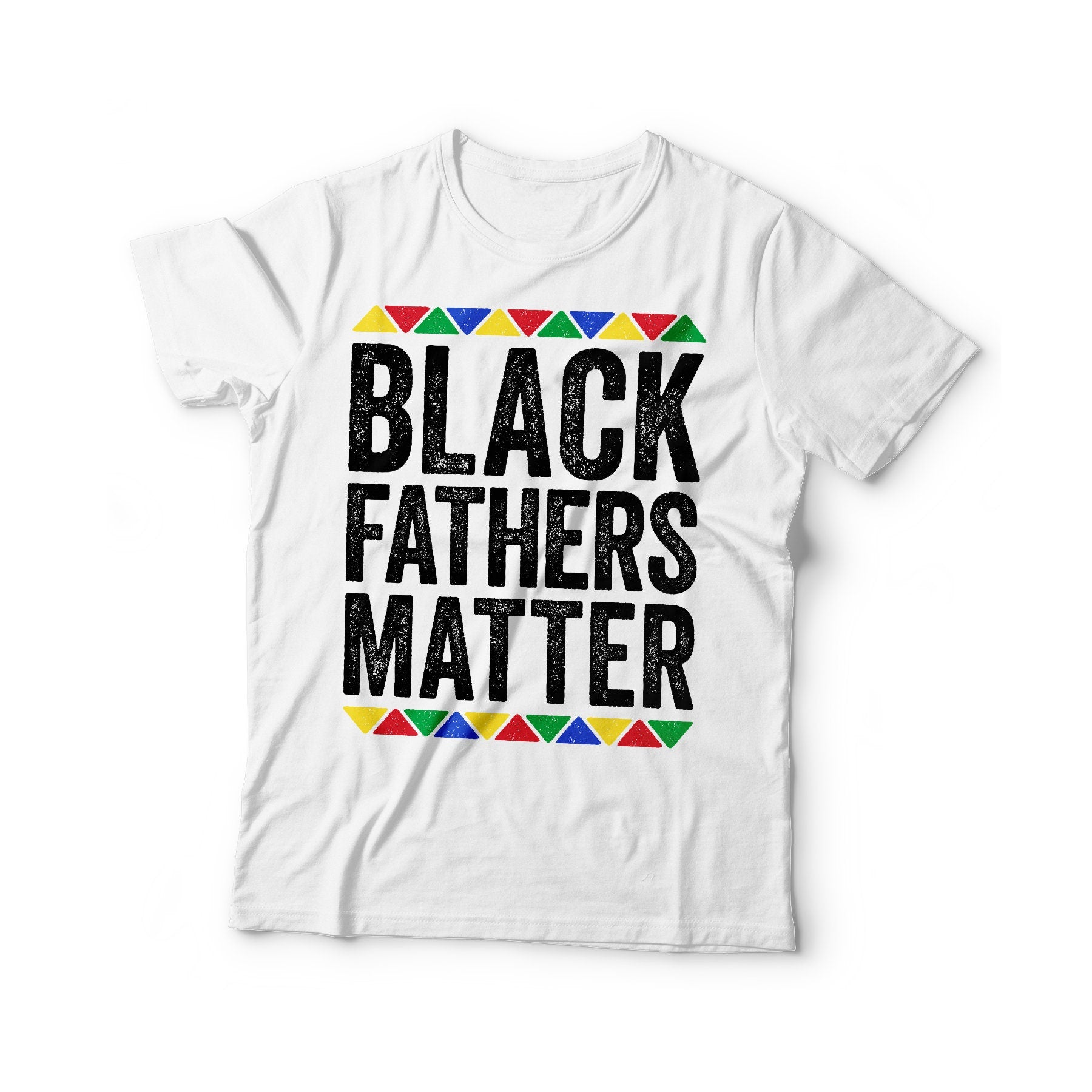 Black Fathers Matter T-Shirt - Unisex Funny Mens Papa Grandpa Shirt - Vintage Dad TShirt for Father's Day Birthday Christmas