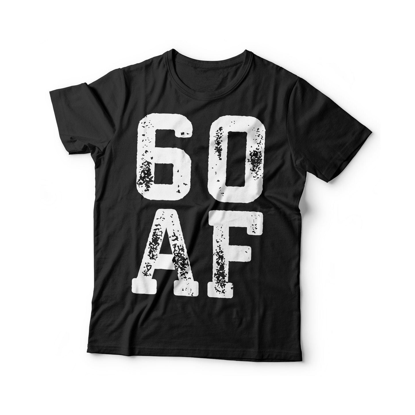 60 AF T-Shirt - Unisex Funny Mens 60th Birthday Shirt - Born in 1965 Gift Vintage TShirt for Father's Day BDay Christmas