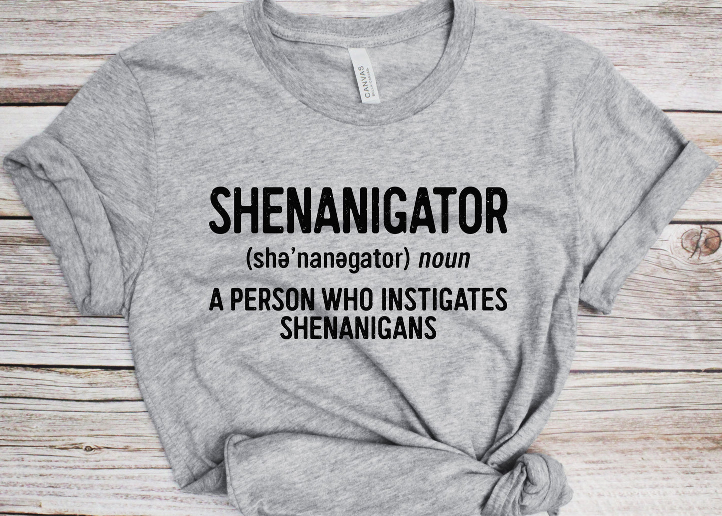 Shenanigator T-Shirt - Funny Shenanigator Noun A Person Who Investigates Shenanigans Shirt - Definition TShirt Gift for St Patrick's Day