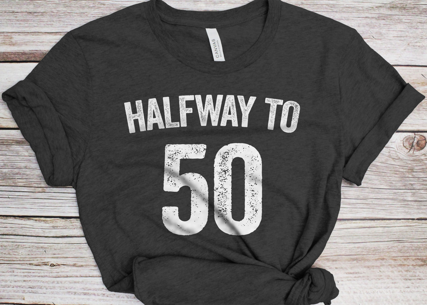 Halfway to 50 T-Shirt - Unisex Funny Mens 25th Birthday Shirt - Born in 2000 Gift Vintage TShirt for Father's Day BDay Christmas