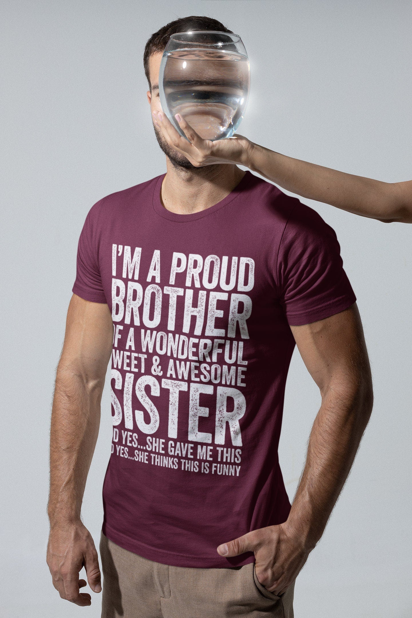 I'm A Proud Brother Of A Wonderful Sweet Awesome Sister T-Shirt - Funny Mens Best Bro Ever Shirt - Vintage TShirt for Father's Day Christmas