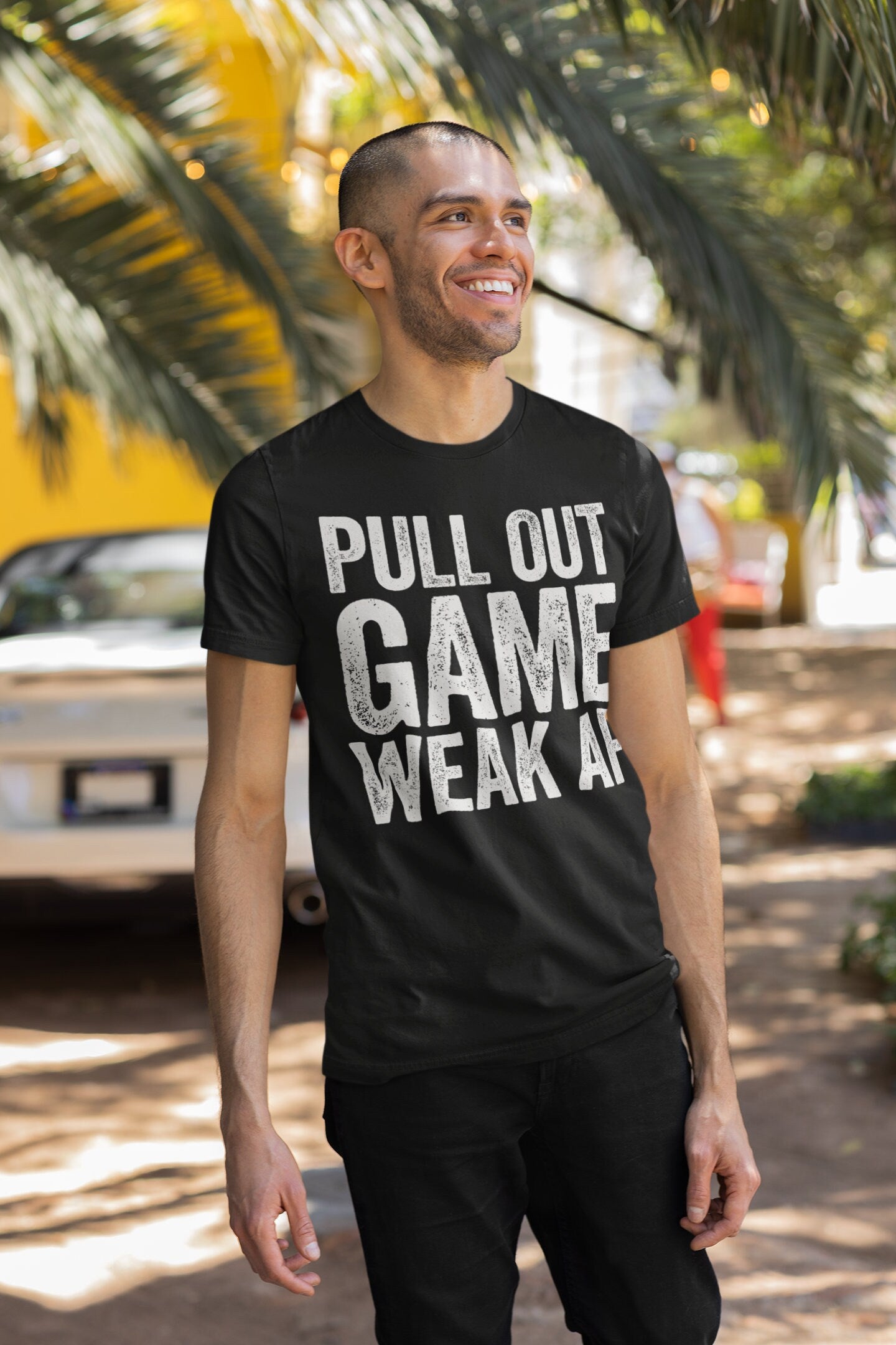 Pull Out Game Weak AF T-Shirt - Funny Mens Fatherhood Dad Shirt - Vintage Daddy TShirt for Father's Day Christmas Birthday