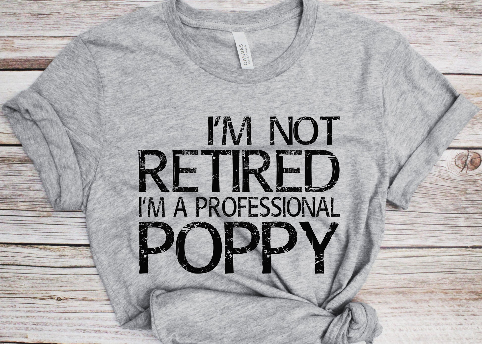 I'm Not Retired I'm A Professional Poppy T-Shirt - Unisex Funny Mens Dad Shirt - Vintage TShirt for Father's Day Christmas