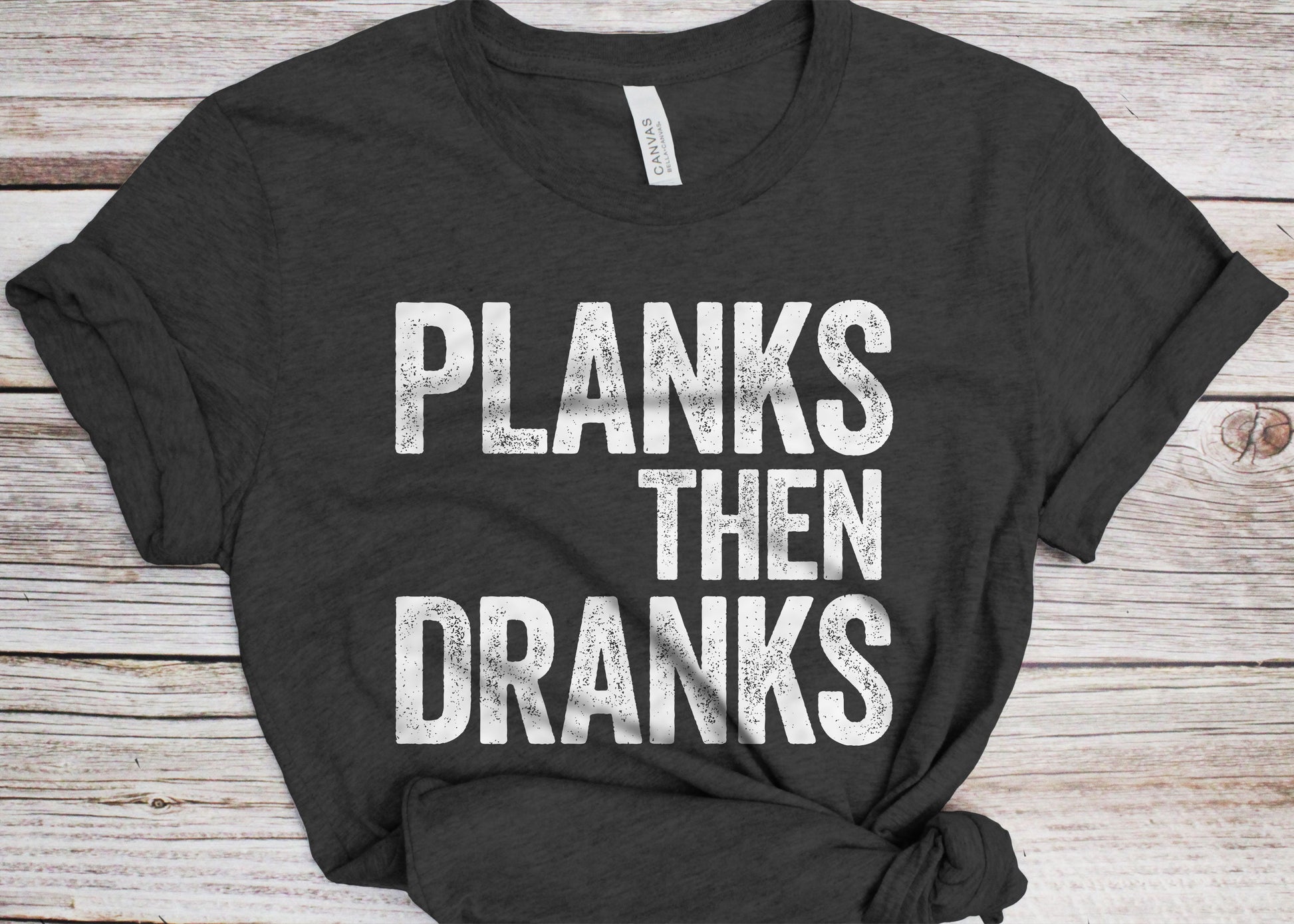 Planks Then Dranks T-Shirt - Unisex Funny Mens Strongman Lifter Shirt - Fitness Workout Gym TShirt for Father's Day Christmas