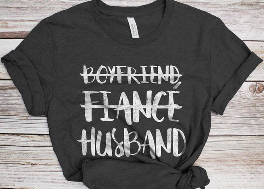 Boyfriend Fiance Husband T-Shirt - Funny Mens Future Hubby Engagement Shirt - Vintage Party Gift TShirt for Father's Day Christmas