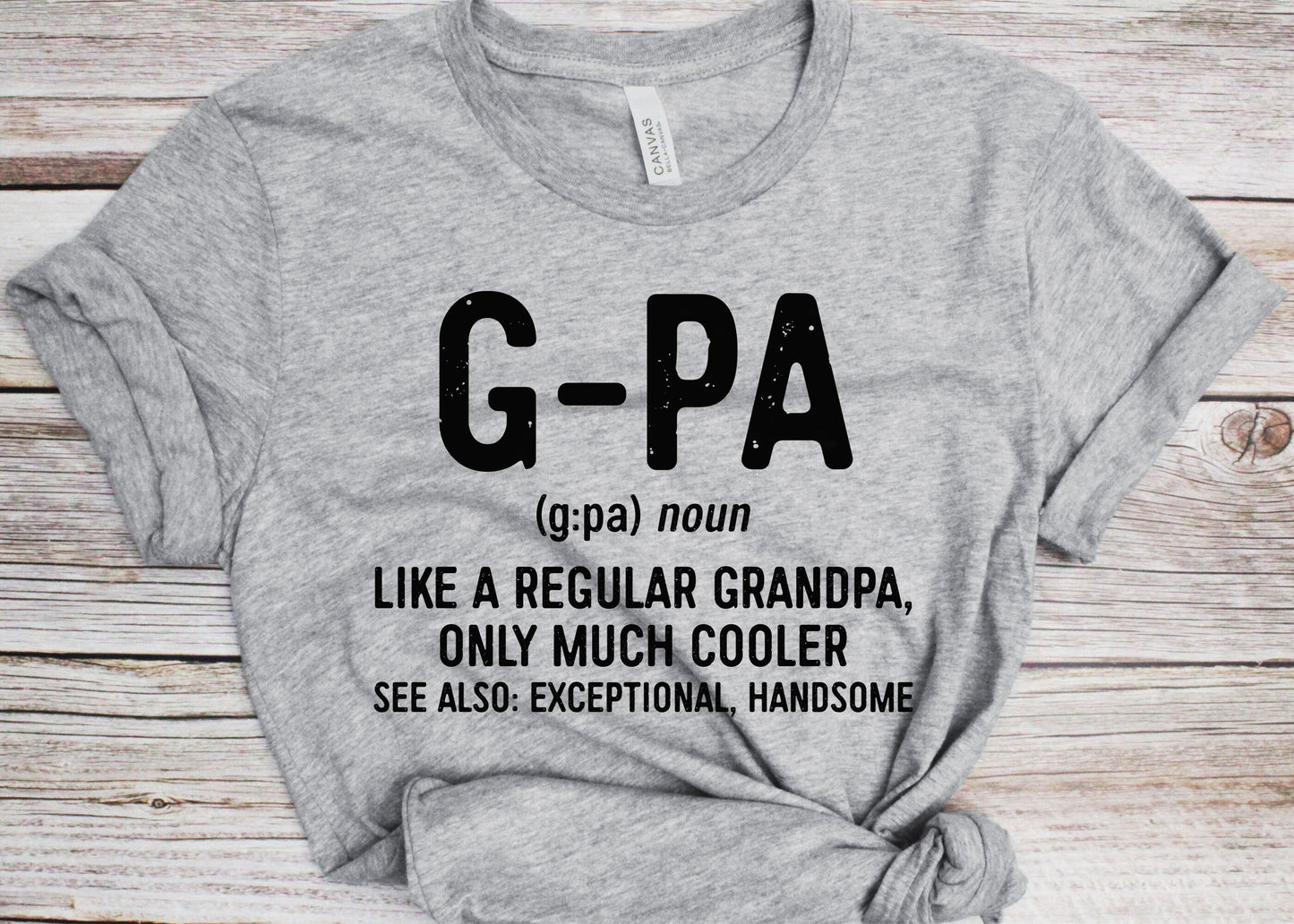 G-Pa Like A Regular Grandpa Only Much Cooler T-Shirt - Unisex Funny Mens Best Papa Shirt - Vintage G-Pa Definition TShirt for Father's Day