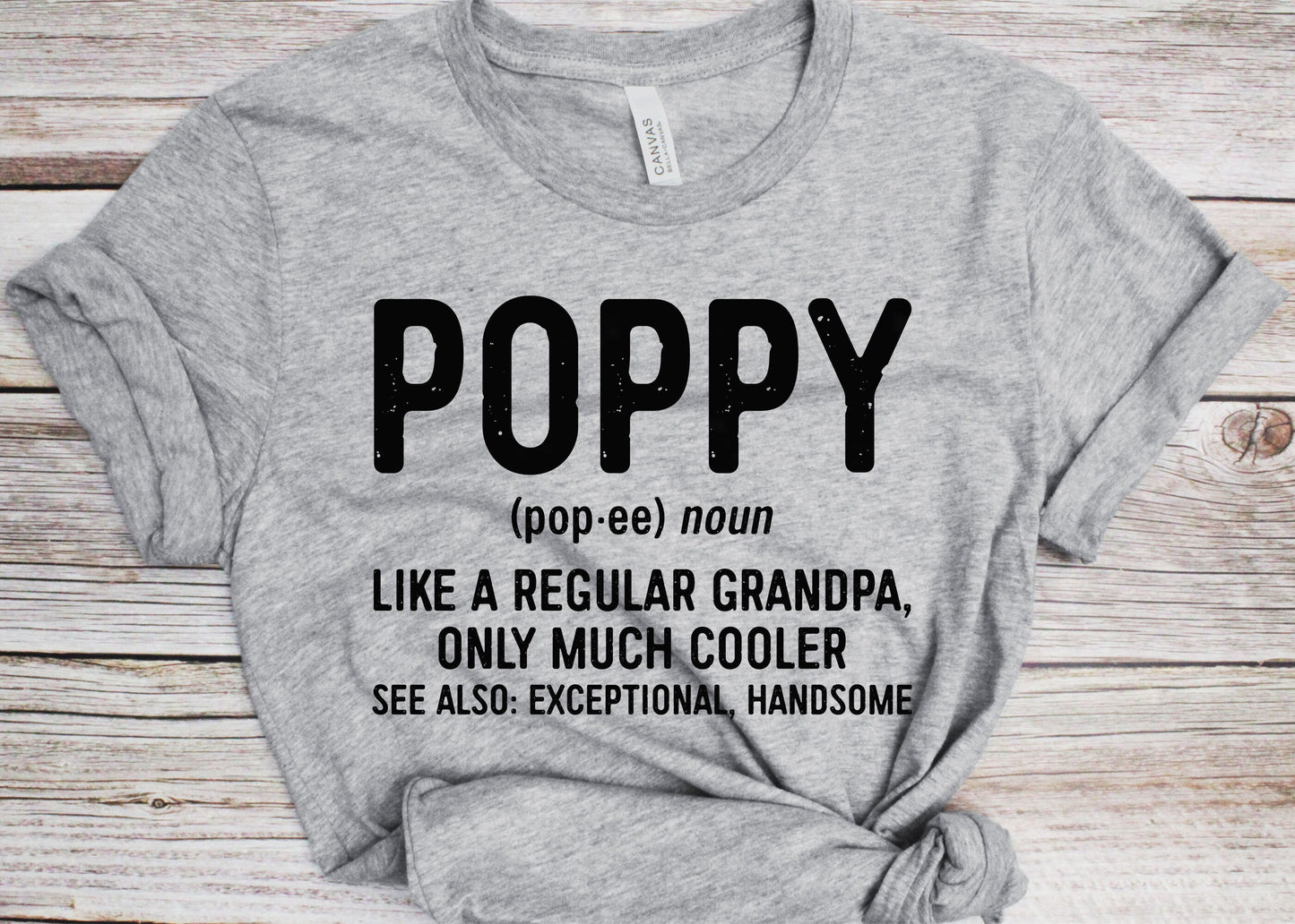 Poppy Like A Regular Grandpa Only Cooler T-Shirt - Funny Mens Best Papa Shirt - Vintage Poppy Definition TShirt for Father's Day