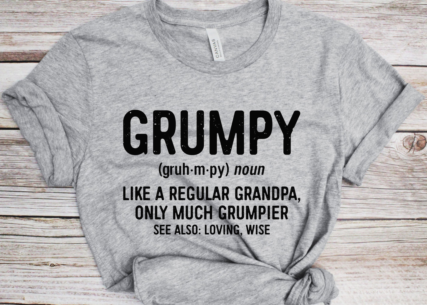 Grumpy Like A Regular Grandpa Only Grumpier T-Shirt - Unisex Funny Mens Best Papa Shirt - Vintage Grumpy Definition TShirt for Father's Day