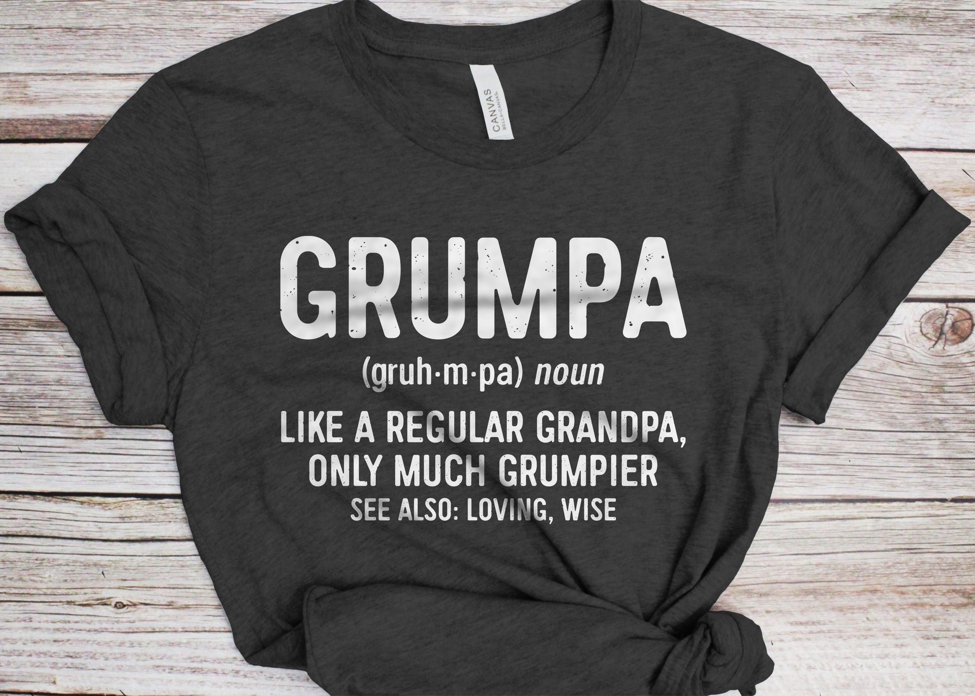 Grumpa Like A Regular Grandpa Only Grumpier T-Shirt - Unisex Funny Mens Best Papa Shirt - Vintage Grumpa Definition TShirt for Father's Day