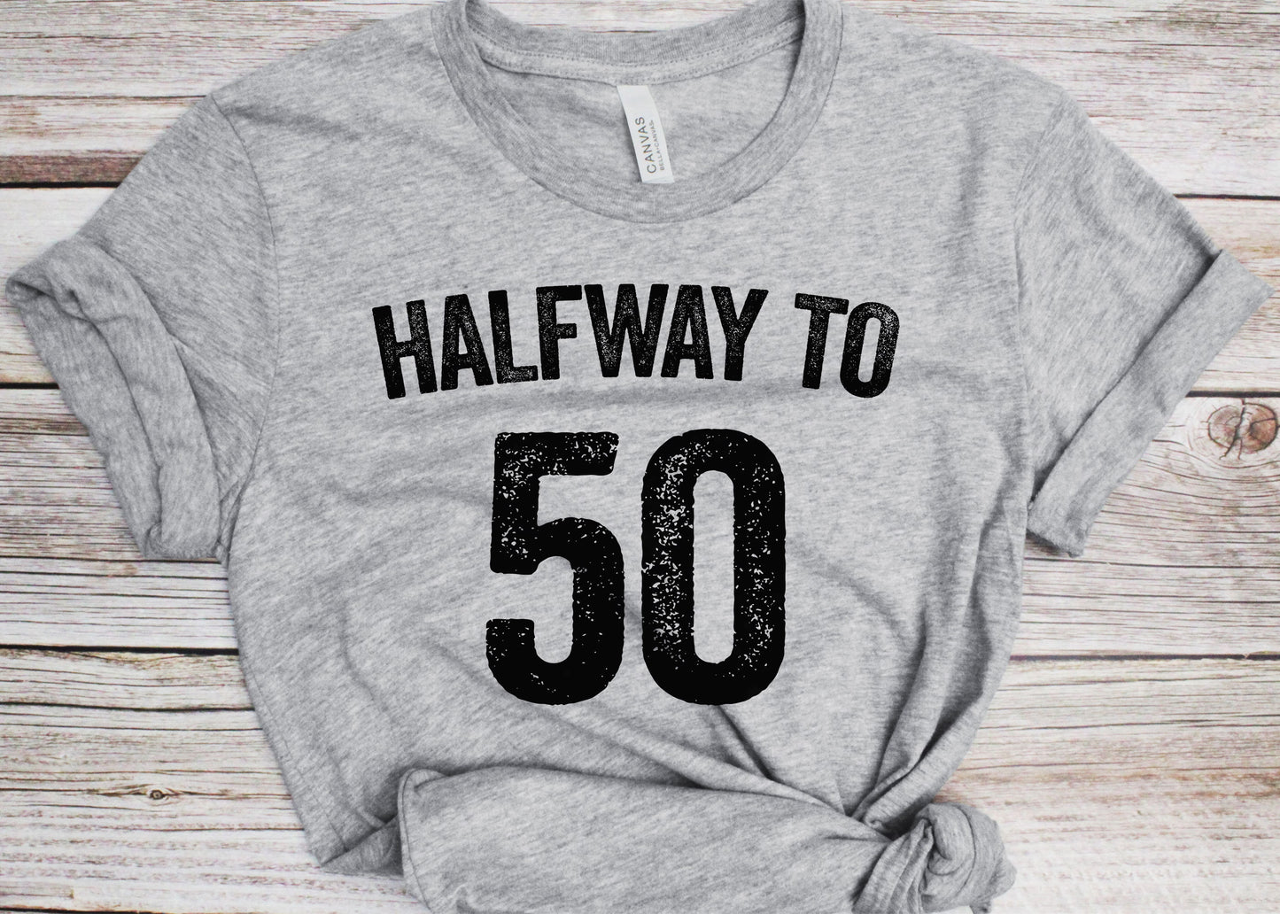 Halfway to 50 T-Shirt - Unisex Funny Mens 25th Birthday Shirt - Born in 2000 Gift Vintage TShirt for Father's Day BDay Christmas