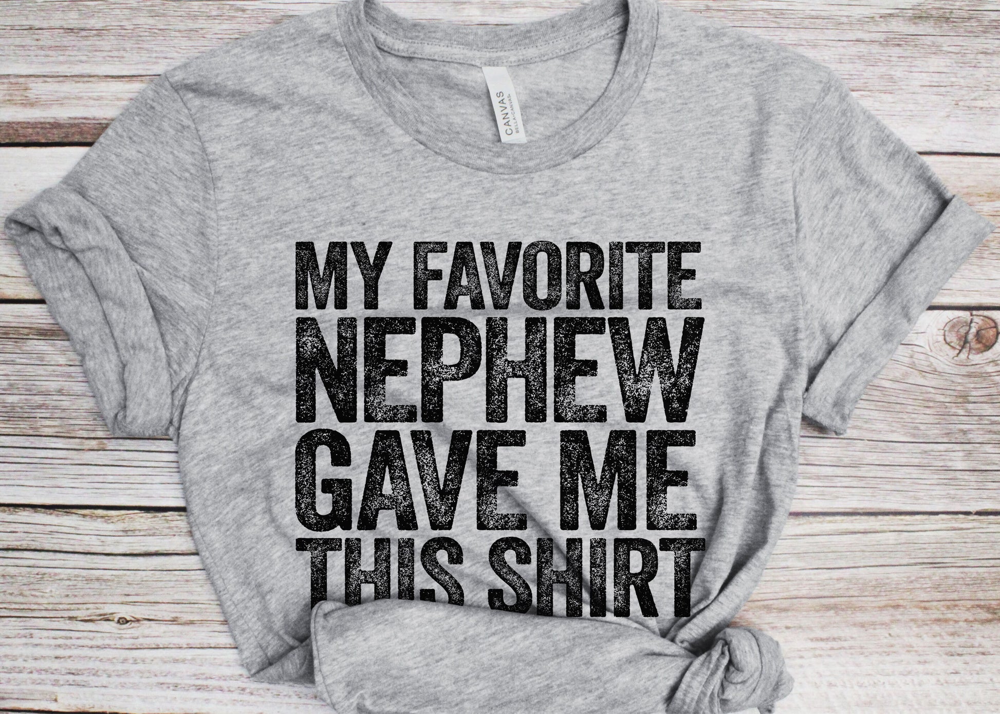 My Favorite Nephew Gave Me This Shirt T-Shirt - Unisex Funny Mens Papa Uncle Shirt - Vintage Funny Dad TShirt Gift for Father's Day