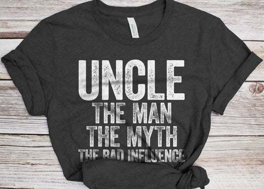 Uncle The Man The Myth The Bad Influence T-Shirt - Funny Mens Best Papa Shirt - Vintage Grandpa Uncle TShirt for Father's Day Christmas