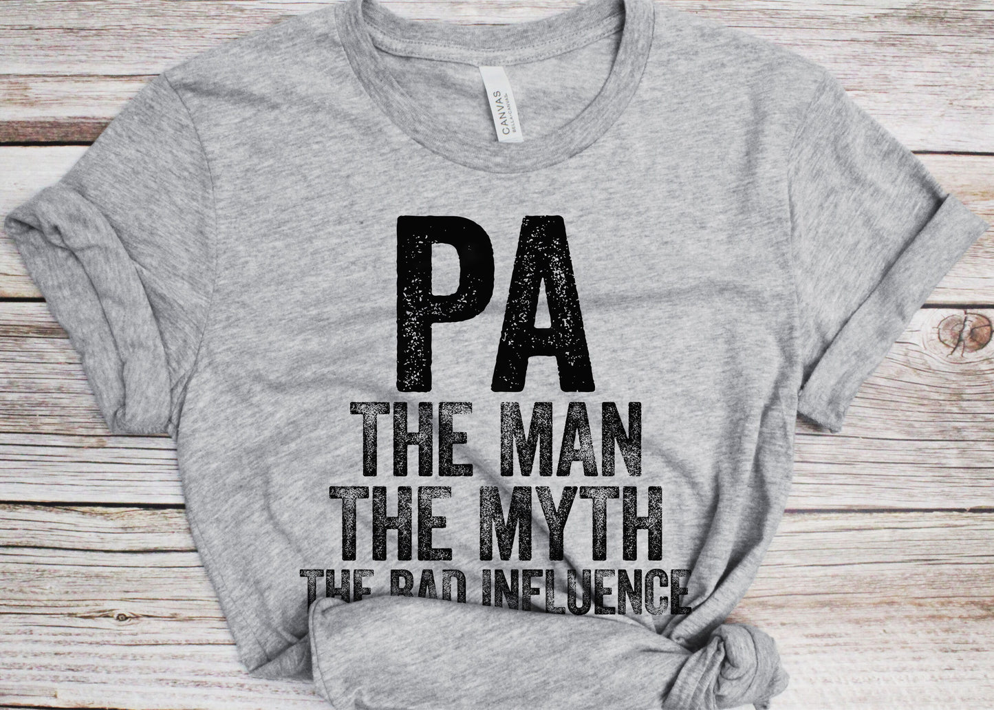 PA The Man The Myth The Bad Influence T-Shirt - Unisex Funny Mens Papa Dad Shirt - Vintage PA TShirt for Father's Day Christmas