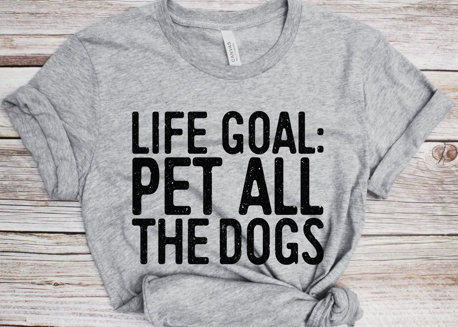 Life Goal Pet All The Dogs T-Shirt - Unisex Funny Mens Dog Lover Shirt - Vintage Dog Lover Owner TShirt for Father's Day Christmas Birthday