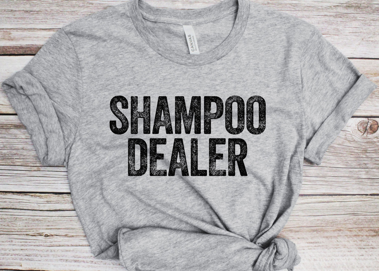 Shampoo Dealer T-Shirt - Unisex Funny Hairdresser Shirt - Professional Hair Stylist TShirt Gift for Christmas Day Birthday