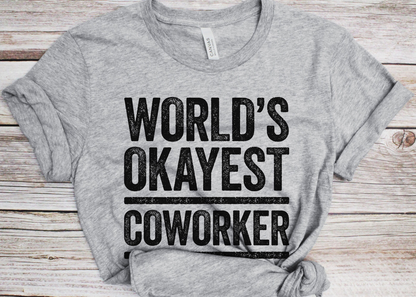 World's Okayest Coworker T-Shirt - Unisex Funny Mens Best Coworker Ever Shirt - Vintage Office Party TShirt for Father's Day Christmas