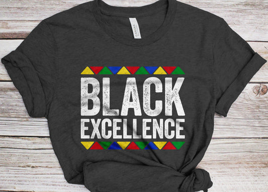 Black Excellence T-Shirt - Unisex Funny Mens Black Culture Proud Shirt - Vintage Black Excellence TShirt for Black History Month