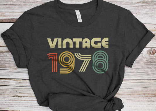 Vintage 1978 T-Shirt - Unisex Women Men Funny Retro Font 47th Birthday Shirt - Vintage 1978 Gift TShirt for BDay Party Christmas