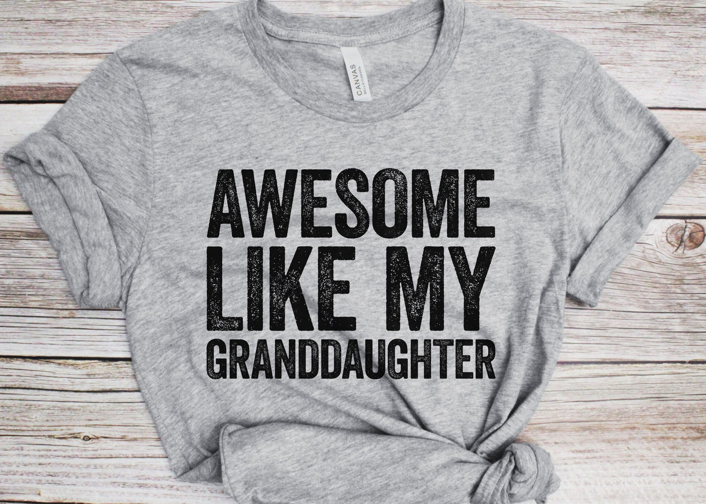 Awesome Like My Granddaughter T-Shirt - Unisex Funny Mens Papa Grandfather Shirt - Vintage Funny Proud New Grandpa TShirt for Father's Day