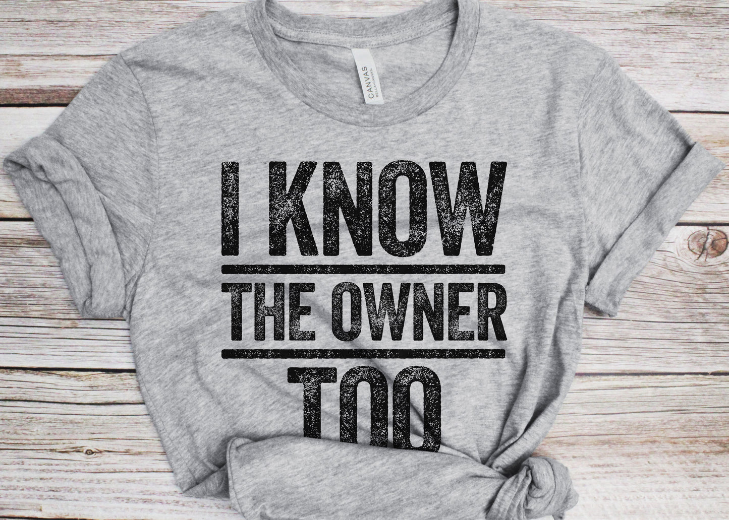 I Know The Owner Too T-Shirt - Unisex Funny Mens Drinking Barmen Shirt - Vintage Bartender TShirt Gift for Christmas Day