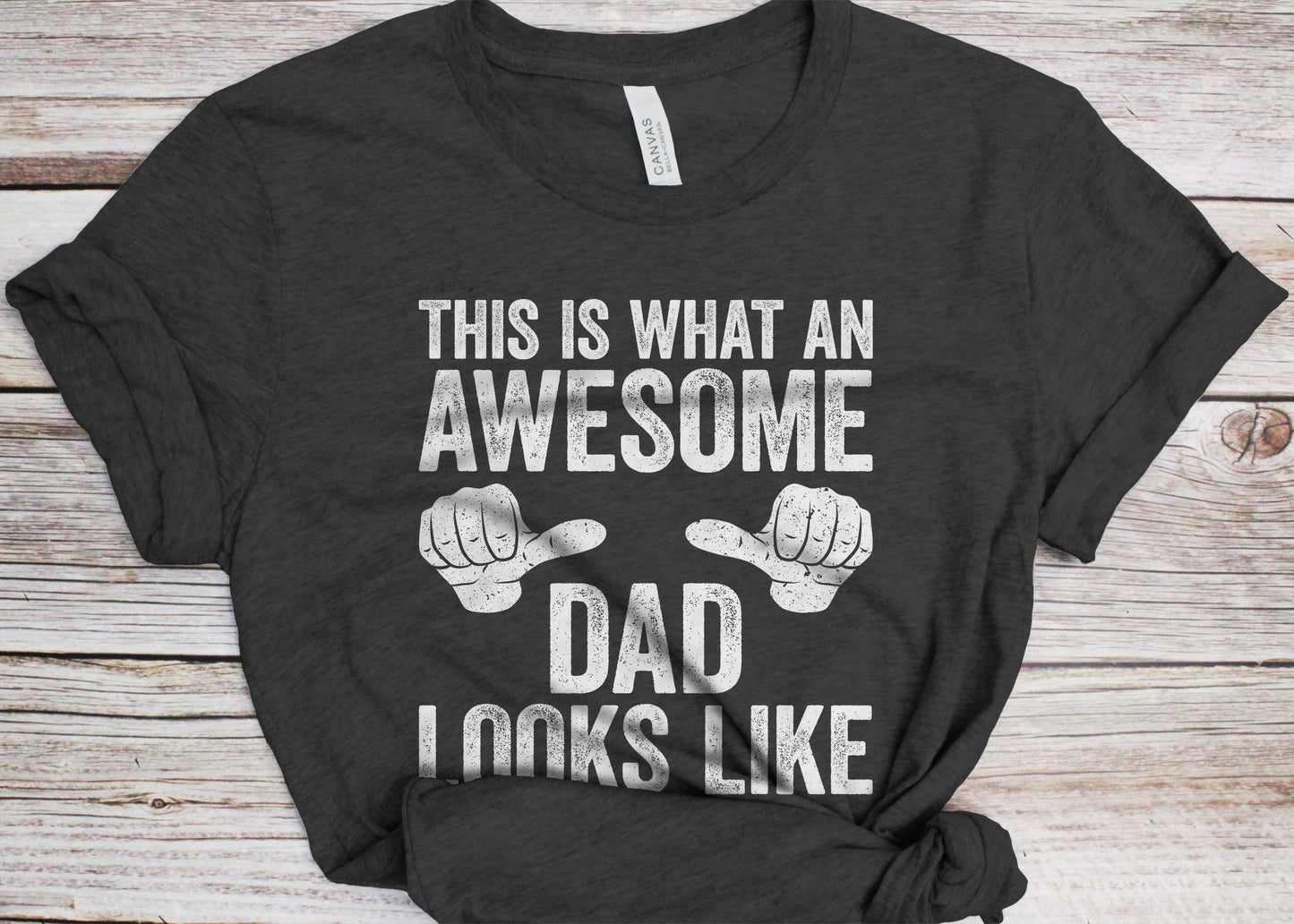 This Is What An Awesome Dad Looks Like T-Shirt - Funny Mens Awesome Father Shirt - Vintage Proud New Dad TShirt for Father's Day