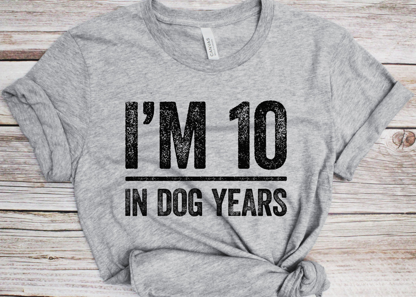 I'm 10 In Dog Years T-Shirt - Unisex Funny 70 AF Mens 70th Birthday Shirt - Dog Lover Born in 1955 Gift Vintage BDay TShirt