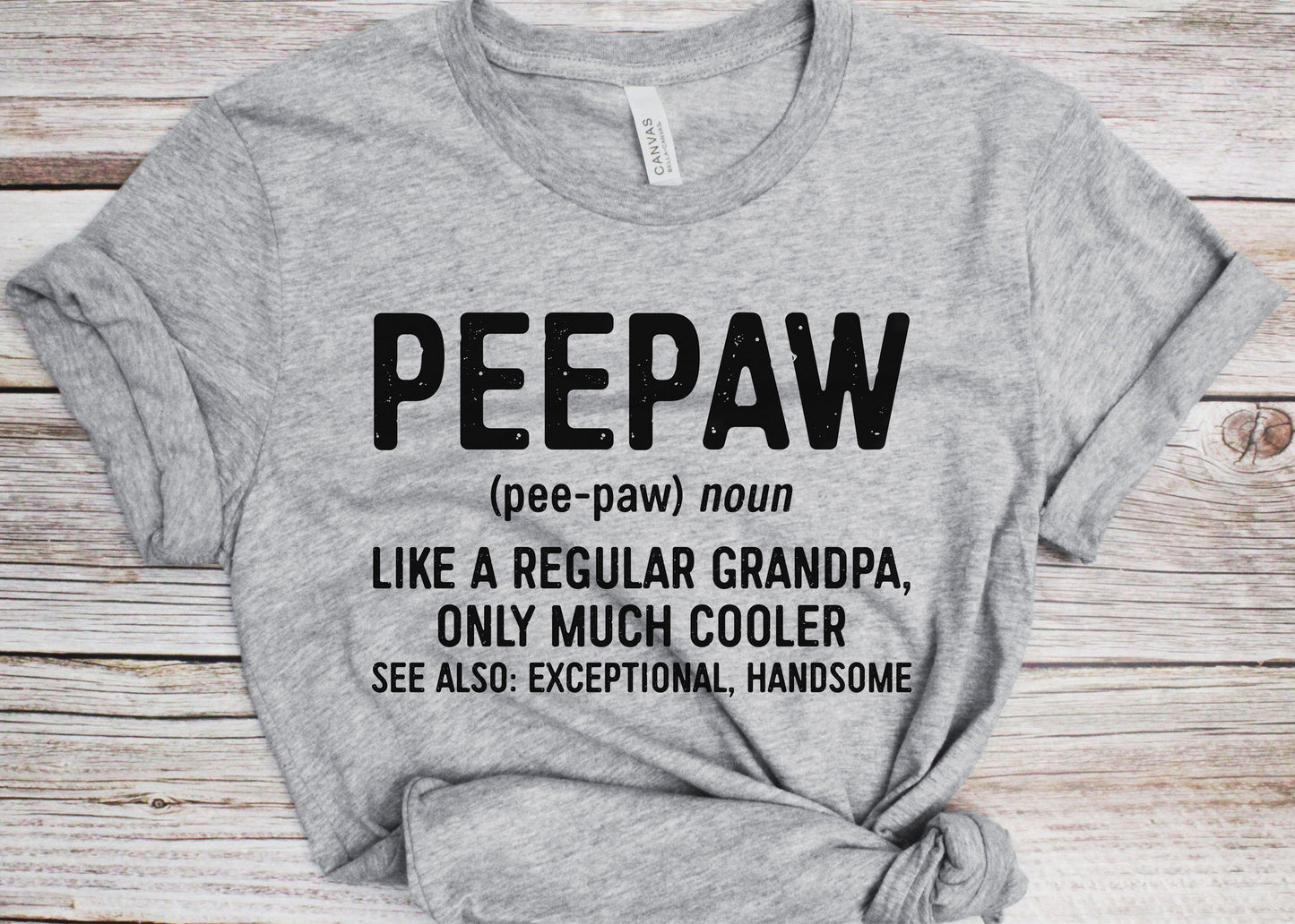 Peepaw Like A Regular Grandpa Only Much Cooler T-Shirt - Funny Mens Best Papa Shirt - Vintage Peepaw Definition TShirt for Father's Day