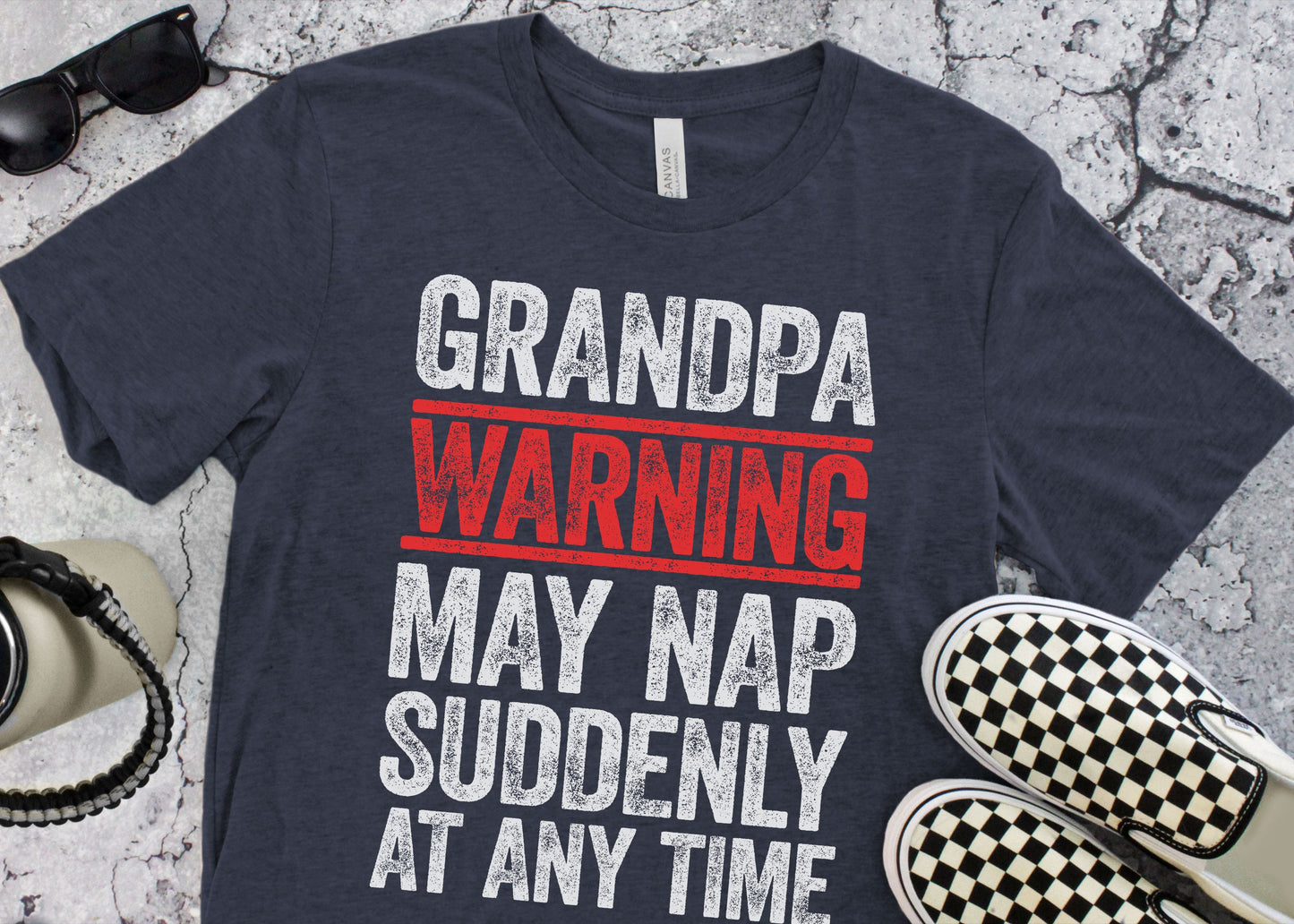 Grandpa Warning May Nap Suddenly At Any Time T-Shirt - Funny Mens Best Papa Shirt - New Grandfather TShirt Grandpa Gag Gift Father's Day