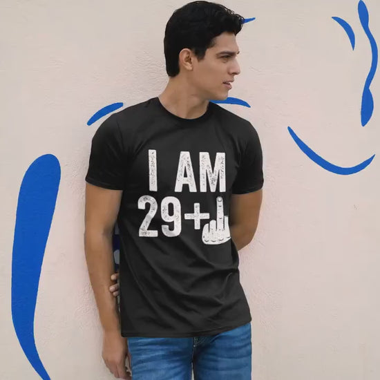 I Am 29 Plus Middle Finger T-Shirt - Unisex Funny 30 AF Mens 30th Birthday Shirt - Joke Born in 1995 Gift Vintage TShirt for BDay Party