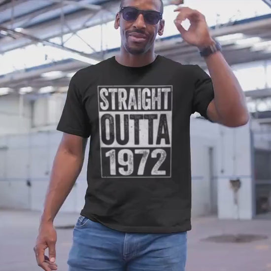 Straight Outta 1972 T-Shirt - Unisex Funny 53 AF Mens 53rd Birthday Gift Shirt Man - Born in 1972 Vintage TShirt for Father's Day Christmas