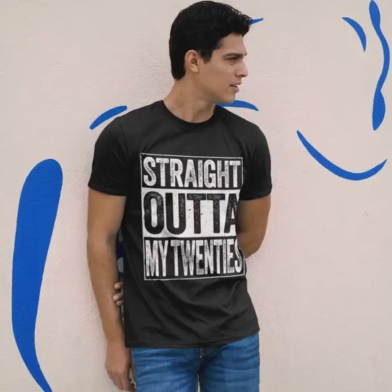 Straight Outta My Twenties T-Shirt - Unisex Funny 30 AF Mens 30th Birthday Shirt - Born in 1995 Gift Vintage TShirt